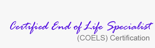 Earned a Certified  End-of-life Specialis cert in order to volunteer in hospice.